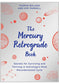 The Mercury Retrograde Book